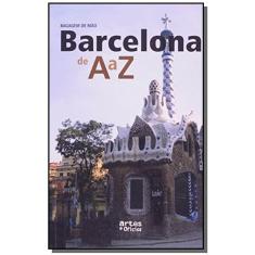 Barcelona De A A Z - Col. Bagagem De Mao