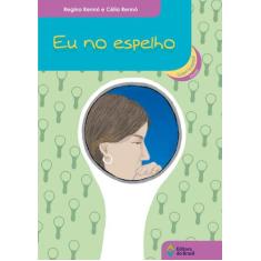 Livro - Eu no espelho