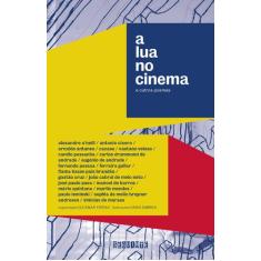 Livro - A Lua no cinema e outros poemas