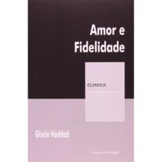 Amor E Fidelidade