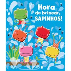 Livro - Hora de brincar, sapinhos!
