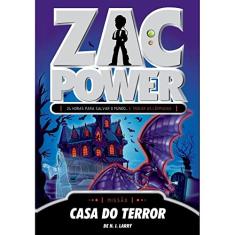 Zac Power 18. Casa do Terror