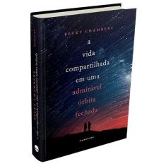 Livro - A Vida Compartilhada em Uma Admirável Órbita Fechada
