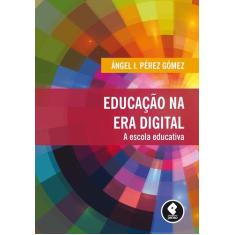 Livro - Educação na Era Digital