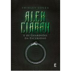 Livro - Alek Ciaran e os guardiões da escuridão