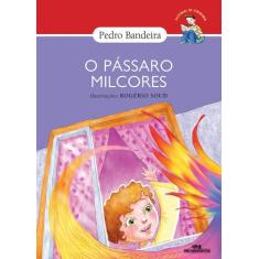 Livro - O Pássaro Milcores