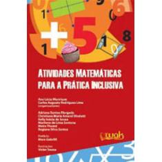 Atividades matematicas para a pratica inclusiva - WAK EDITORA