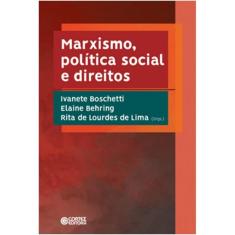 Livro - Marxismo, Politica Social E Direitos