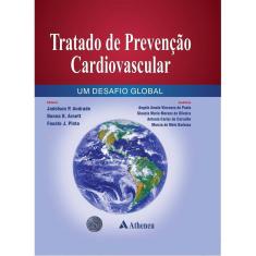 Tratado De Prevenção Cardiovascular - Um Desafio Global