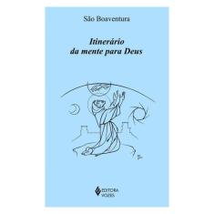 Itinerário Da Mente Para Deus