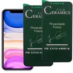 Kit 2 Película Privacidade Fosca Ceramica iPhone X XR 13 14 Pro MAX - 