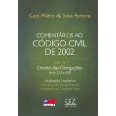 Comentários Ao Código Civil 2002 - Vol. Ii - 01Ed/18