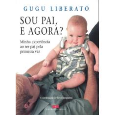 Livro - Sou pai, e agora?