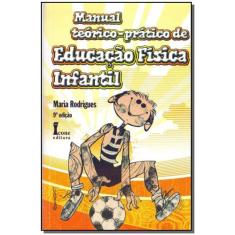 Manual Teórico-Prático de Educação Física Infantil - ICONE, 3
