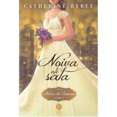 Noivas Até Sexta - Noivas da Semana