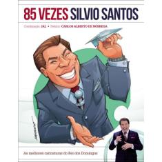 Livro - 85 Vezes Silvio Santos