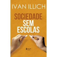 Sociedade sem escolas