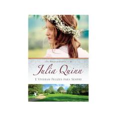 Livro E Viveram Felizes Para Sempre Os Bridgertons Vol. 9 Julia Quinn