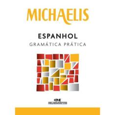 Michaelis - Espanhol - Gramatica Pratica