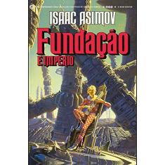 Fundação e Império
