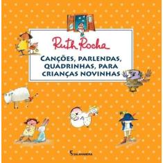 Livro - Canções, parlendas, quadrinhas, para crianças novinhas