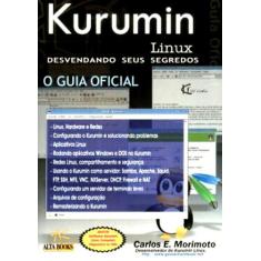 Kurumin Linux Desvendando Seus Segredos