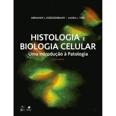 Histologia E Biologia Celular