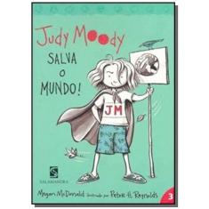Judy Moody Salva O Mundo