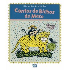 Livro - Contos de bichos do mato