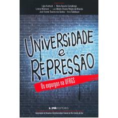 Universidade e Repressão – os Expurgos na Ufrgs