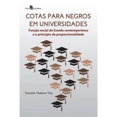 Cotas Para Negros Em Universidades
