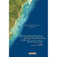 Oceanografia Por Satelites - 2A Edicao