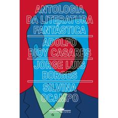 Livro - Antologia da literatura fantástica