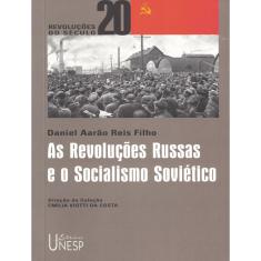 Revolucoes Russas E O Socialismo Sovietico, As