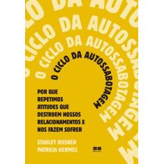 Livro - O ciclo da autossabotagem