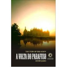 A Volta Do Parafuso - Ediçao Bilingue - Portugues/Ingles - 3ª Edição -