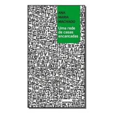 Uma Rede De Casas Encantadas