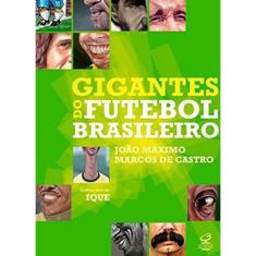 Livro - Gigantes do futebol brasileiro