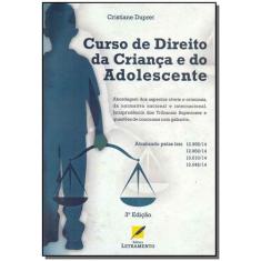 Curso De Direito Da Criança E Do Adolescente - Letramento Editora