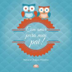 Livro - Com amor para meu pai!