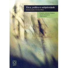 Ética, Política E Subjetividade Homenagem A Cecília Pires