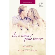 So O amor pode vencer