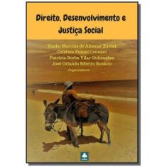 Direito, Desenvolvimento E Justica Social