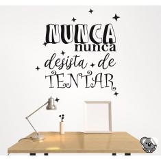 Adesivo De Parede Frase Nunca Desista De Tentar