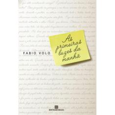 Livro - As primeiras luzes da manhã