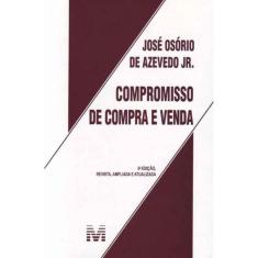 Compromisso de Compra e Venda - 06 Ed. - 2013