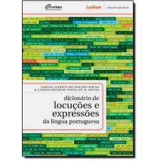 Dicionário De Locuções E Expressões Da Língua Portuguesa - Lexikon