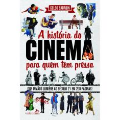 A História do Cinema para quem tem pressa