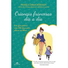 Livro - Crianças francesas dia a dia