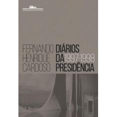 Livro - Diários da presidência 1997-1998 (volume 2)